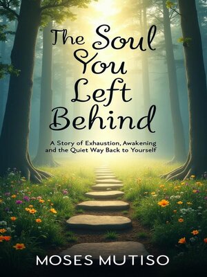 cover image of The Soul You Left Behind